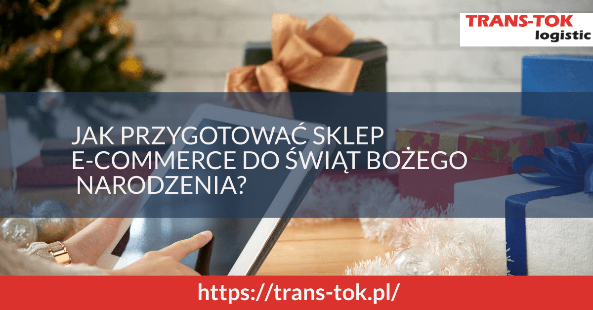 Jak przygotować sklep e-commerce na Święta Bożego Narodzenia?