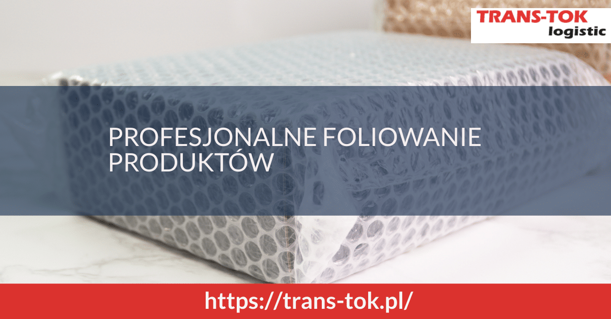 Profesjonalne foliowanie produktów – jakie korzyści zyskasz, gdy oddelegujesz to zadanie w swoim biznesie? 